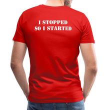 Load image into Gallery viewer, I Stopped Men's Premium T-Shirt - red