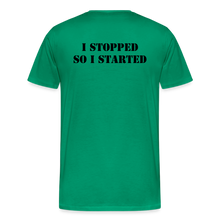 Load image into Gallery viewer, I Stopped Men's Premium T-Shirt - kelly green