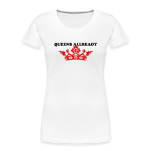Load image into Gallery viewer, Queens T-Shirt 3D Print - Women’s Premium Organic T-Shirt - white