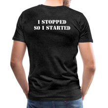 Load image into Gallery viewer, I Stopped Men's Premium T-Shirt - charcoal grey
